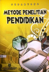 Metode Penelitian Pendidikan