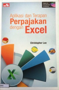 Aplikasi dan Terapan Perpajakan dengan Excel