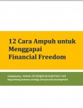 12 Cara Ampuh untuk Menggapai Financial Freedom