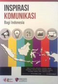 Inspirasi Komunikasi Bagi Indonesia