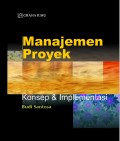 Manajemen Proyek Konsep & Implementasi