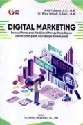Digital Marketing: Revolusi Pemasaran Tradisional Menuju Masa Depan