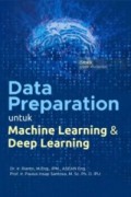 Data Preparation Untuk Machine Learning & Deep Learningn
