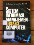 Sistem Informasi Manajemen Berbasis Komputer