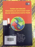 Teknik dan Analisis Pengambilan Keputusan Fuzzy dalam Manajemen Rantai PASOK