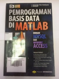 Pemrograman Basis Data di Matlab dengan MySQL dan Microsoft Access