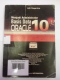 Menjadi Administrator Basis Data Oracle 10