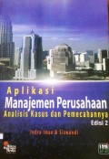 Aplikasi Manajemen Perusahaan Analisis Kasus dan Pemecahannya