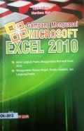 Gampang Menguasai Microsoft Excel 2010