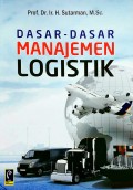 Dasar - Dasar Manajemen Logistik