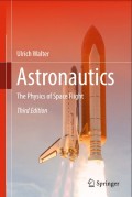 Astronautics The Physics of Space Flight