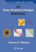 THE Data Science Design MANUAL