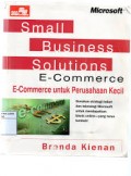Small Business Solutions E-Commerce: E-Commerce Untuk Perusahaan Kecil
