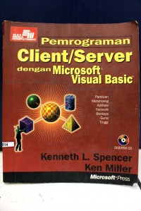 Pemrograman Client / Server dengan Microsoft Visual Basic