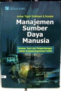 Manajemen Sumber Daya Manusia (Konsep, Teori dan Pengembangan dalam Konteks Organisasi Publik)