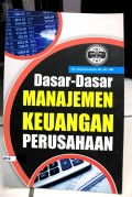 Dasar - Dasar Manajemen Keuangan Perusahaan