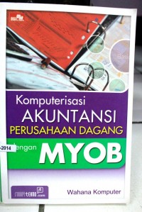 Komputerisasi Akuntansi Perusahaan Dagang dengan MYOB