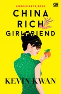 Kekasih Kaya Raya China Rich Girlfriend