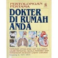 Pertolongan Pertama Dokter Di Rumah Anda