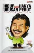 Hidup Bukan Hanya Urusan Perut