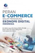 Peran E-Commerce Dalam Mendukung Ekonomi Digital Indonesia