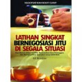 Latihan Singkat Bernegosiasi Jitu Di Segala Situasi