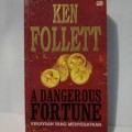 A Dangerous Fortune