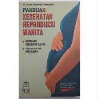 Panduan kesehatan Reproduksi Wanita