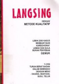 Langsing Dengan Metode Kualitatif
