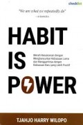 Habit Is Power