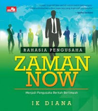 Rahasia Pengsaha Zaman Now
