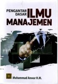 Pengantar Dasar Ilmu Manajemen