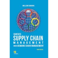Sukses Supplay Chain Management Akses Demans Chain Managemen