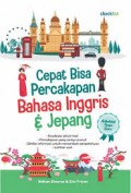 Cepat Bisa Percakapan Bahasa Inggris & Jepang