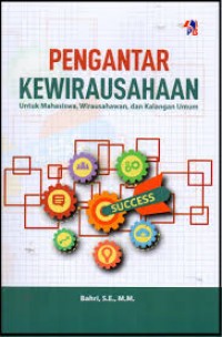 Pengantar Wirausahaan Untuk Mahasiswa, Wirausahawan, dan Kalangan Umum