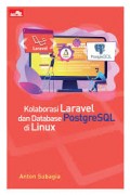 Kaloborasi Laravel dan Database PostgreSQL si Linux