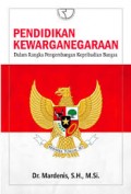 Pendidikan Kewarganegaraan Dalam Rangka Pengembangan Kepribadian Bangsa
