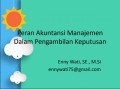 Peran Akuntansi Manajemen Dalam Pengambilan Keputusan