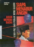 Siapa Menabur Angin Akan Menuai Badai