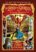 The Land Of Stories: A Grimm Warning