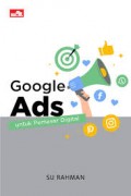 Google Ads Untuk Pemasar Digital