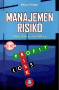 Manajemen Risiko: Teori, Kasus, dan Solusi
