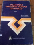 Dasar -  Dasar Manajemen Produksi dan Operasi
