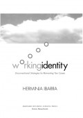 workingidentity Unconventional Strategies for Reinventing Your Career