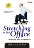 Stretch In The Office (Peregangan Untuk Orang Kantoran)